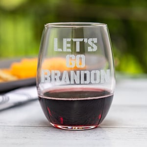 Let&#39;s Go Brandon Stemless Wine Glass. Anti Biden Wine Glass. F Joe Biden Wine Glass Gift. Trump 2024