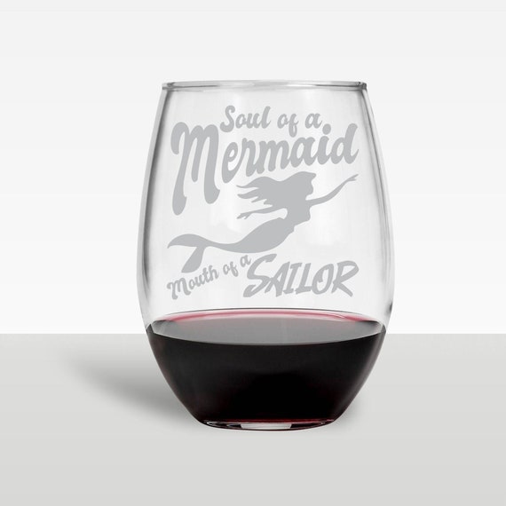 Soul Of Mermaid, Mouth Of A Sailor Funny Wine Glass Mermaid Lover Ocean and Beach Girl Salty Hair Mermaid Gift Glass Funny Beach House Glass