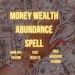 see more listings in the Money Spell section