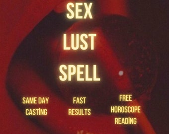 Sex Black Magic Attraction Lust Spell Charm Stubborn Target Same Day Spell Casting