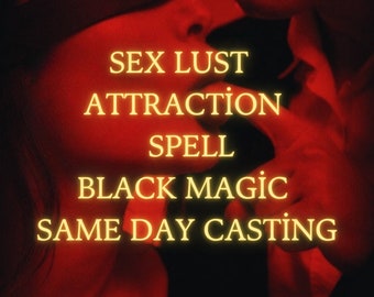 Leistungsstarke Lust Sex Anziehungs Zauber Weiße Magie Same Day Casting | Sie werden bei Ihrem Ziel ein lustvolles Verlangen auslösen