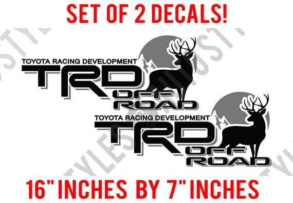 Toyota Racing TRD Off-Road Deer Hunting fits Tacoma Tundra PAIR of Decal Sticker