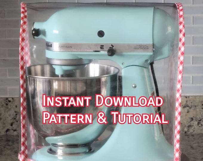 Quilted Kitchen Mixer Cover Sewing Pattern Fits Most Kitchen Mixers