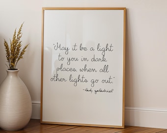 Lord of the Rings Quote Print – Galadriel “May It Be a Light to You” Digital Art