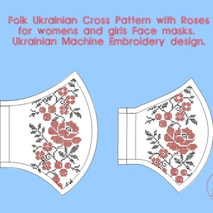 Puede incluir: Una mascarilla facial blanca con un diseño floral bordado en rojo y negro. El diseño presenta rosas y hojas. El texto "Folk Ukrainian Cross Pattern with Roses for womens and girls Face masks. Ukrainian Machine Embroidery design." está en la parte superior de la imagen.