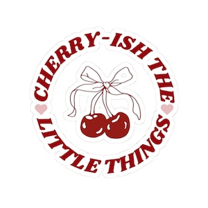 Cherry-Ish Kiss-Cut Stickers - Cute Cherry Design for Laptop, Water Bottles, Scrapbooking, Journaling, and More!