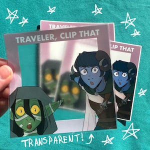 May include: Transparent sticker with cartoon characters and the text "TRAVELER, CLIP THAT" and "TRANSPARENT!" in white. The sticker has a teal border and is on a teal background with white star doodles.