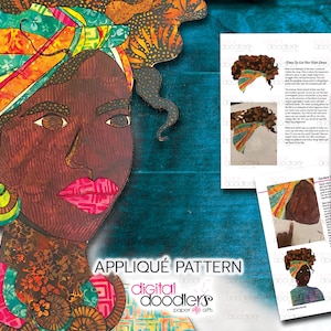 Confident Beginner Friendly African Queen Appliqué Raw Edge DIY Pattern, Great Gift Idea, Black Girl Gifts, Bring Out The Fashion Designer!