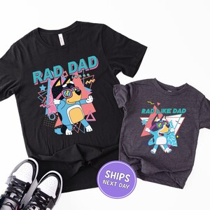 Blue Dog Matching Rad Dad Shirt Comfort Colors Blue Dog Happy Fathers Day Shirt Blue Father and Son Tee Blue Family Shirt Happy Fathers Day