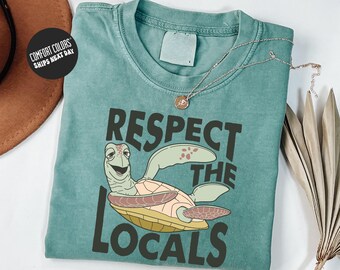 Respect the Locals Shirt Comfort Colors® Caretta Caretta Shirt Sea Life Tee Sea Animals Shirt Loggerhead Sea Turtle Shirt Respect the Locals