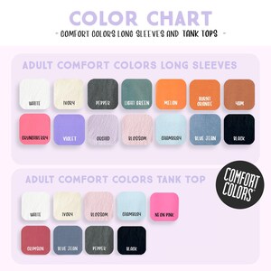 The image is a color chart that displays various adult comfort colors, including long sleeves and tank tops. The chart features a range of colors, such as white, light green, orange, burnt orange, and blue jeans, among others. The chart is designed to help people choose comfortable colors for their clothing.