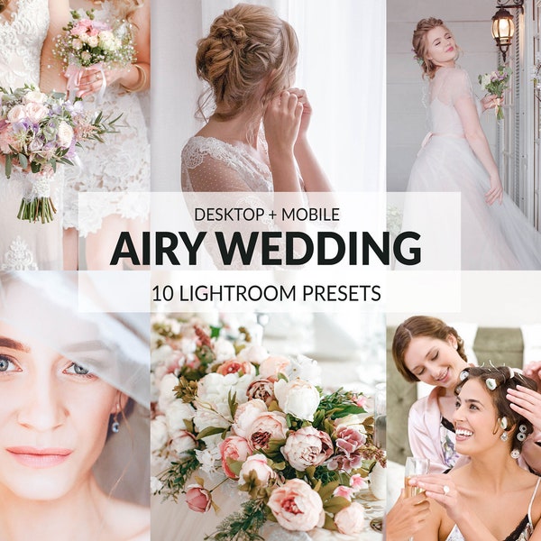 10 Airy Wedding Lightroom Presets | Mobile + Desktop | Soft, Airy, Bright, Wedding, Portrait | Instagram Presets | Plus Adobe Camera Raw