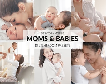 10 Moms & Babies Lightroom Presets | Mobile + Desktop | Soft, Bright, Clean, Maternity, Newborn | Instagram Presets | Plus Adobe Camera Raw