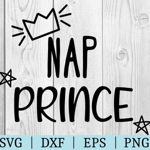 Nap Prins SVG | Vector Clipart | Bestand | knippen Humor Dossier | Svg Dxf Eps Png | Bestand voor Silhouette | Directe download | SVG voor babyjongen |