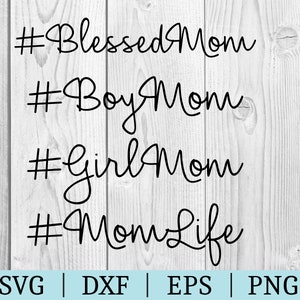 Mom Bundle SVG | #Momlife Clipart | Cut File | #GirlMom File | Svg Dxf Eps Png | File for Silhouette | Instant Download