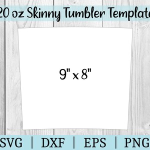 20 oz Skinny Tumbler Template SVG | Vector Clipart | Cut File Cricut | Tumbler Wrap File | Svg Dxf Eps Png | Silhouette | Instant Download