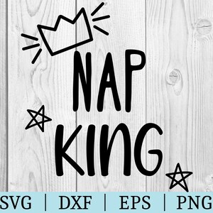 Nap Koning SVG | Vector Clipart | Bestand | knippen | babybestand Svg Dxf Eps Png | Bestand voor Silhouette | Directe download | Grappige Svg | De Douche van de baby