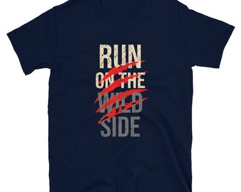 Run on the wild side Short-Sleeve Unisex T-Shirt