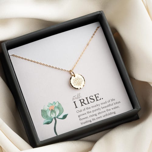 Still I Rise Lotus Necklace | Encouragement Jewelry Gift for Women, New Beginnings, Empowering 14K Gold Vermeil Sterling Silver Pendant