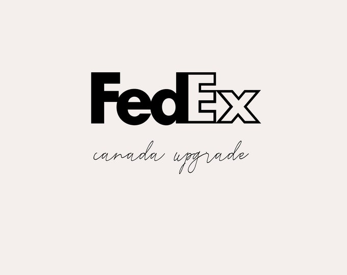 Fedex Express Canada upgrade 2-5 day shipping