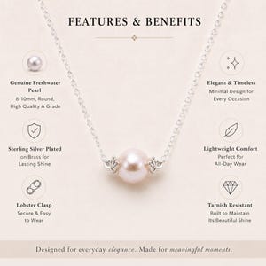 May include: A delicate necklace featuring a genuine freshwater pearl, 8-10mm in size, with a sterling silver plated chain. The necklace has a lobster clasp and is designed for everyday elegance. The image also includes the text "FEATURES & BENEFITS".