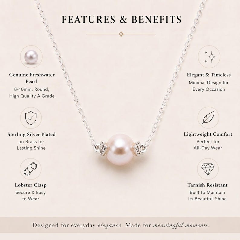 May include: A delicate necklace featuring a genuine freshwater pearl, 8-10mm in size, with a sterling silver plated chain. The necklace has a lobster clasp and is designed for everyday elegance. The image also includes the text "FEATURES & BENEFITS".