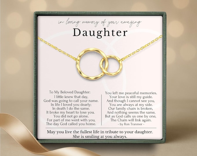 Loss of Daughter Sympathy Gifts, Daughter Memorial necklace, Loss of loved one gift, Condolence Gift, Broken Chain Poems, Eternity Circles