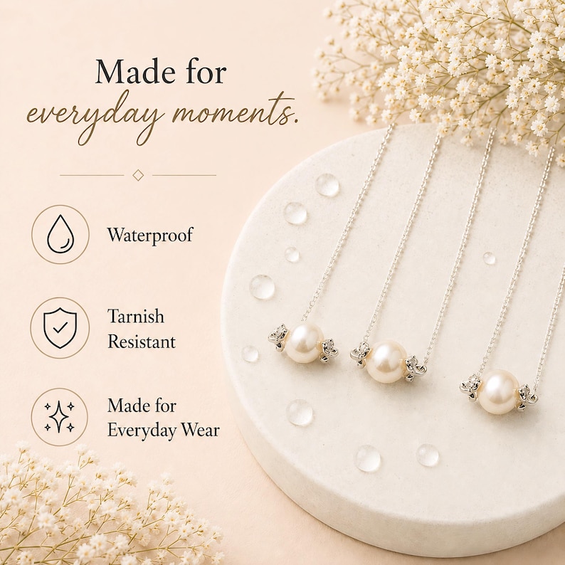 May include: Three silver necklaces with a large pearl pendant and small crystal accents. The image includes text that says "Made for everyday moments", "Waterproof", "Tarnish Resistant", and "Made for Everyday Wear".