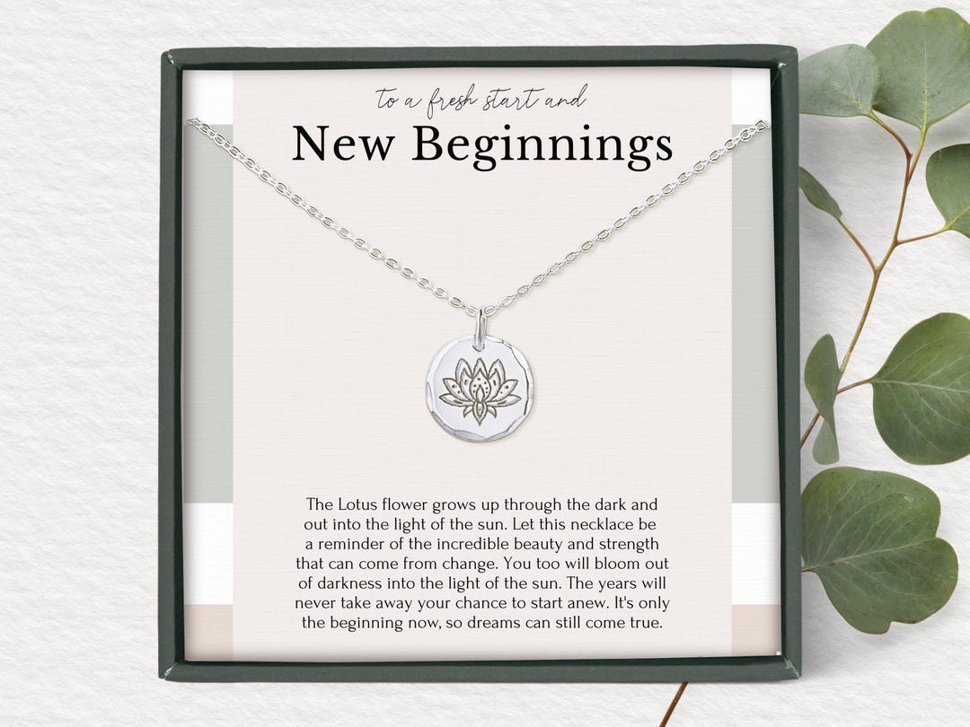 New Beginnings Necklace Gift for Woman • Lotus Flower Necklace