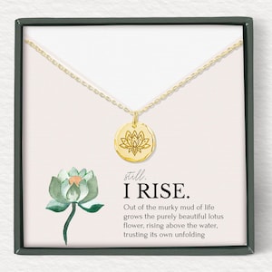 Lotus necklace • Still I Rise encouragement jewelry gift • New beginnings gift • Empowering jewelry • 14K Gold Vermeil Sterling Silver