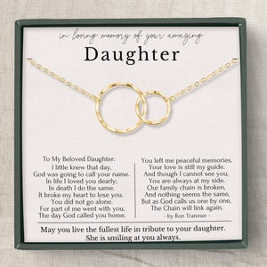 Loss of Daughter Sympathy Gifts, Daughter Memorial necklace, Loss of loved one gift, Condolence Gift, Broken Chain Poems, Eternity Circles