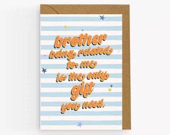 Funny Brother Birthday Card: Sibling Gift
