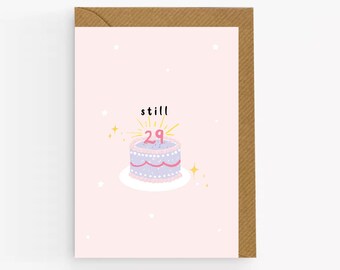 Funny 30th Birthday Card: Still 29 Pink Cake