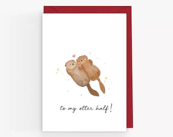 Otter Valentines Day Card. Cute Valentines Card. Valentine's Card For Husband, Wife, Fiancé, Fiancée, Boyfriend, Girlfriend.