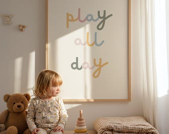 Play All Day Print: Playroom Wall Art, Kids Bedroom Decor, Christmas Gift