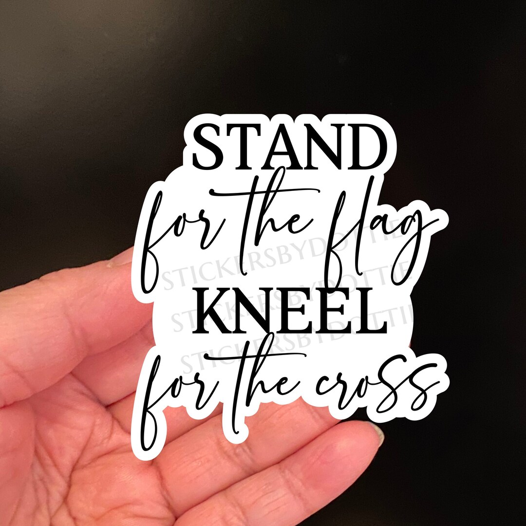 1PCS I Stand For The Flag And Kneel For The Cross Christian Sticker...