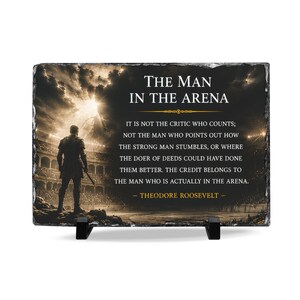 The Man in the Arena Slate Plaque | Theodore Roosevelt Quote | Inspirational Office Desk Decor | Leadership Gift | Entrepreneur Gift