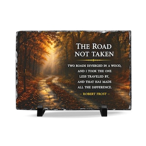 The Road Not Taken Slate Desk Plaque | Robert Frost Quote | Inspirational Office Decor | Graduation Gift | Motivational Desk Sign