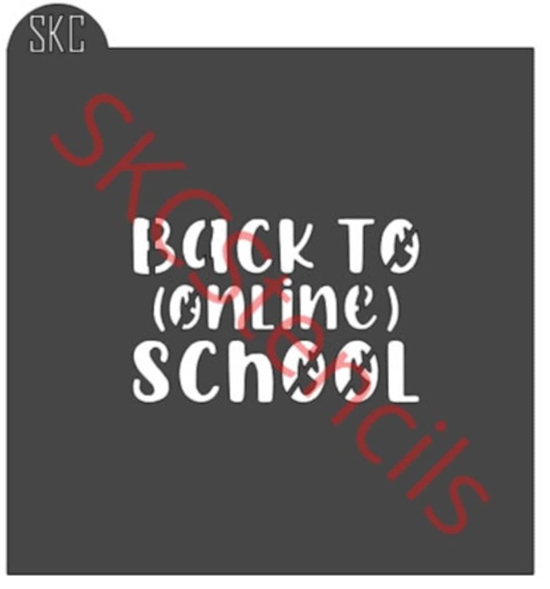 Back to Online School Stencil SVG Etsy