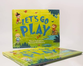 Let's Go Play- A Children's Book About Adaptive Equipment and Inclusion