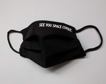 See You Space Cowboy Etsy See You Space Cowboy Etsy