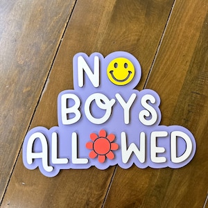 Cheerful &#39;No Boys Allowed&#39; Sign with Delightful Flower and Smiling Face Design