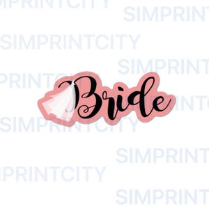 Bride Word Cookie Cutter