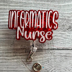 Informatics Nurse Badge reel