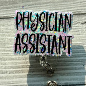 Physician Assistant Pinch Clip  Badge reel