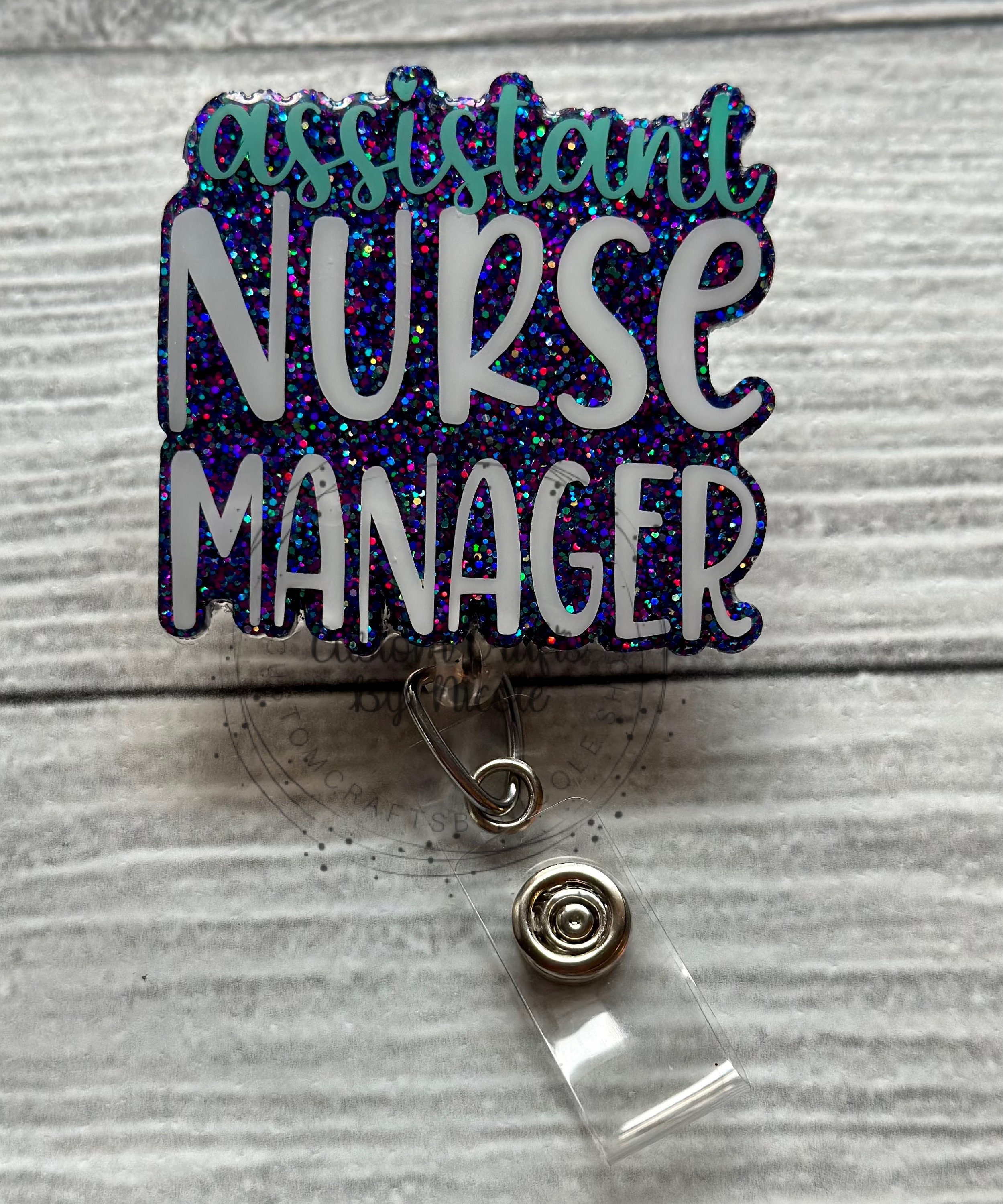 Assistant Nurse Manager Pinch Clip Retractable Glitter Badge Reel