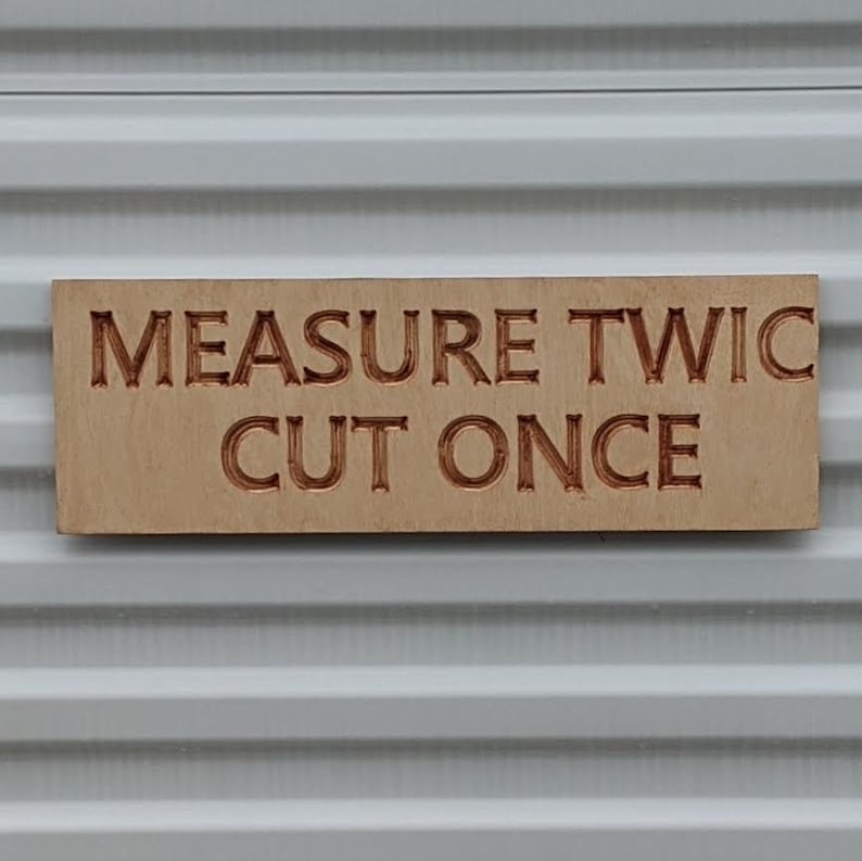 Woodworking Gifts for Woodworker Measure Twice Cut Once Sign Funny Gifts for Dad Father's Day Workshop Sign Carpenter Gifts Workshop Sign Golden Pecan Stain