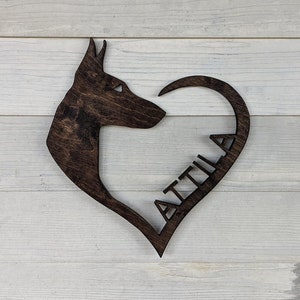Personalized Wooden Dog Heart, Custom Wooden Dog Décor Dog Name Sign Gift for Dog Mom Doberman Pinscher Sign Pet Loss Gift Dog Memorial Gift