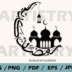 Ramadan Kareem SVG , Islam Svg, Islamic Calligraphy Arabic Svg , Frame SVG . Eid mubarak Cut Files For Cricut,Ramadan mubarak svg Silhouette