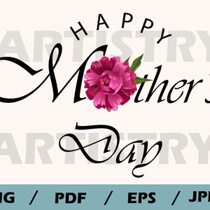 Happy mother&#39;s day svg , mom svg ,mother svg , mum svg , Mother&#39;s Day SVG, mom png , best mom, silhouette cut file ,SVG files for cricut